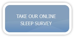 Take Our Online Sleep Survey